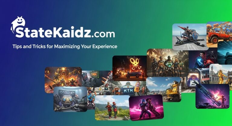 StateKaidz.com: Tips and Tricks for Maximizing Your Experience